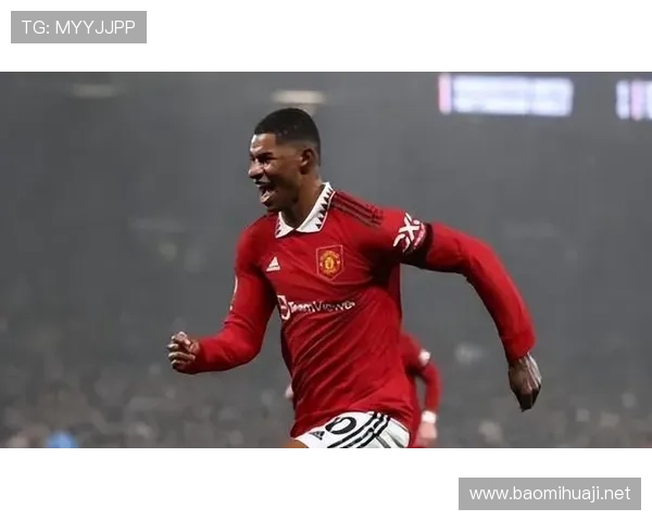 拉什福德进攻端突破点